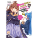 Konosuba: God's Blessing on This Wonderful World!, Vol. 4 (Light Novel): You Good-For-Nothing Quartet Volume 4