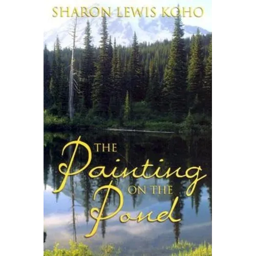 Painting on the Pond: Book 1 of 2