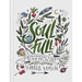 Soulfull: A Weekly Devotional to Nourish the Mind, Body, and Spirit