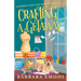 Crafting a Getaway: A Gasper's Cove Cozy Mystery, Book 4