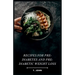 Recipes for Pre-diabetes and Pre-diabetic Weight Loss
