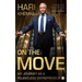 On the Move: My Journey as a Relentless Entrepreneur