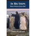 In His Steps: What Would Jesus Do?