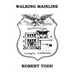 Walking Mainline