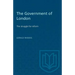 The Government of London: The struggle for reform