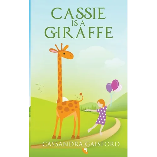 Cassie is a Giraffe