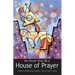 My House Shall Be a House of Prayer