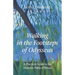 Walking in the Footsteps of Odysseus: A Practical Guide to the Homeric Paths of Ithaca