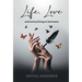 Life, Love and everything in between