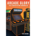 Arcade Glory: The Cyberstation Chronicles