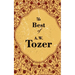 The Best Of A. W. Tozer