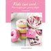 Kids can cook: Fun recipes for young chefs