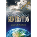 The Rapture Generation: An Easy Reader Bible Venture Series Book