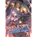 Skeleton Knight in Another World (Light Novel) Vol. 10