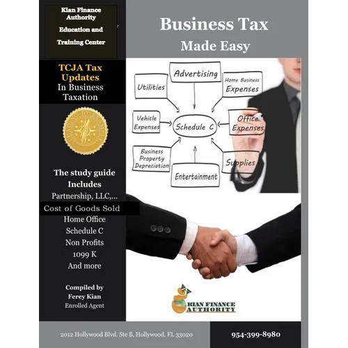 Business Tax Made Easy: Shortcuts to Understanding Business Tax Preparation