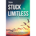 From Stuck to Limitless