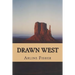Drawn West