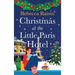 Christmas at the Little Paris Hotel