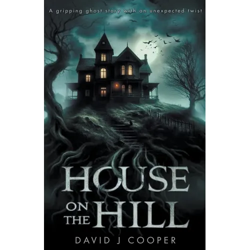 House on the Hill