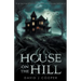 House on the Hill