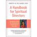 A Handbook for Spiritual Directors: An Ignatian Guide for Accompanying Discernment of God's Will