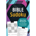 Bible Sudoku: More Than 100 Puzzles to Test Your Trivia Knowledge and Solving Skills