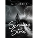 Surviving the Storm