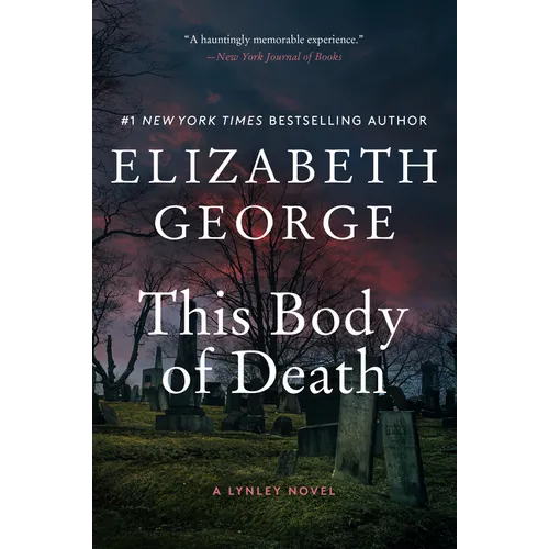 This Body of Death: A Lynley Novel