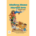 Modern Moms of Martial Arts Volume One
