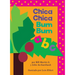 Chica Chica Bum Bum ABC (Chicka Chicka Abc)