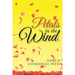 Petals in the Wind