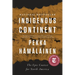 Indigenous Continent: The Epic Contest for North America