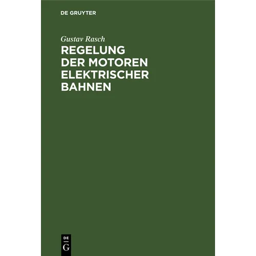 Regelung Der Motoren Elektrischer Bahnen