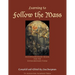 Learning to Follow the Mass: An Extraordinary Missal for the Extraordinary Form