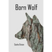 Born Wolf