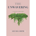 The Unwavering: How Do You Reconcile? Or... Do You?
