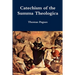 Catechism of the Summa Theologica