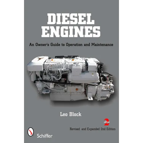Diesel Engines: An Owner's Guide to Operation and Maintenance