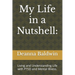 My Life in a Nutshell: Living and Understanding Life with PTSD and Mental Illness.