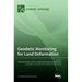 Geodetic Monitoring for Land Deformation