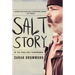 Salt Story: Of Sea-dogs and fisherwomen