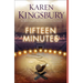 Fifteen Minutes