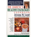 The Diabetic's Healthy Exchanges Cookbook: 150 Quick and Delicious Recipes for Every Day and Special Occasions