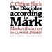 The Disciples according to Mark: Markan Redaction in Current Debate, Second Edition