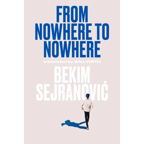 From Nowhere to Nowhere