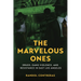 The Marvelous Ones: Drugs, Gang Violence, and Resistance in East Los Angeles