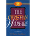 The Christian Warfare: An Exposition of Ephesians 6:10-13