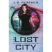 The Lost City: The Palumbra Chronicles: Book Two