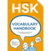 Hsk Vocabulary Handbook: Level 1-3 (Second Edition)