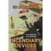 Incendiary Devices: Investigation and Analysis